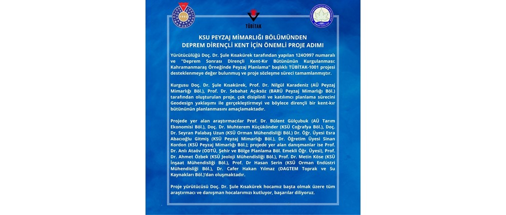 KSU PEYZAJ MİMARLIĞI BÖLÜMÜNDEN DEPREM DİRENÇLİ KENT İÇİN ÖNEMLİ PROJE ADIMI 